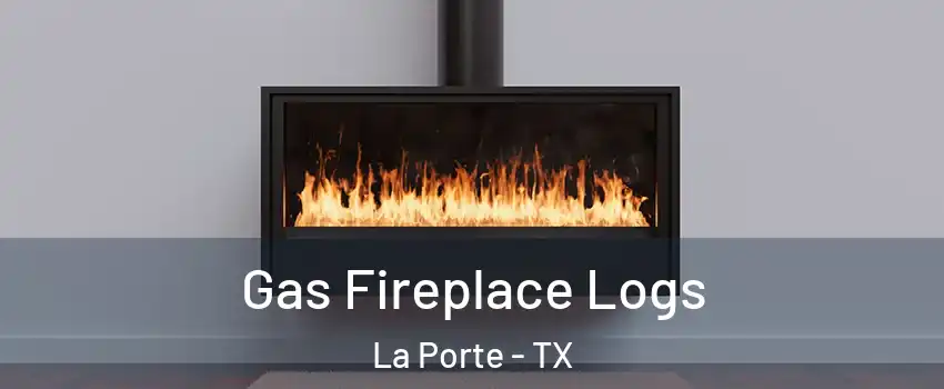  Gas Fireplace Logs La Porte - TX